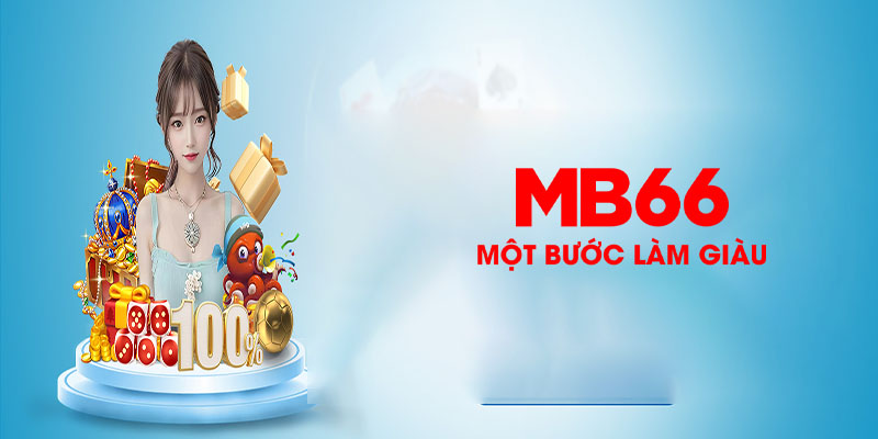 Khuyến Mãi MB66 Khuyến Mãi Đặc Biệt Cho Người Chơi Casino